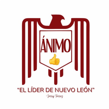 El Líder de Nuevo León | Boomplay Music