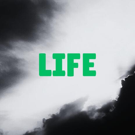 Life | Boomplay Music