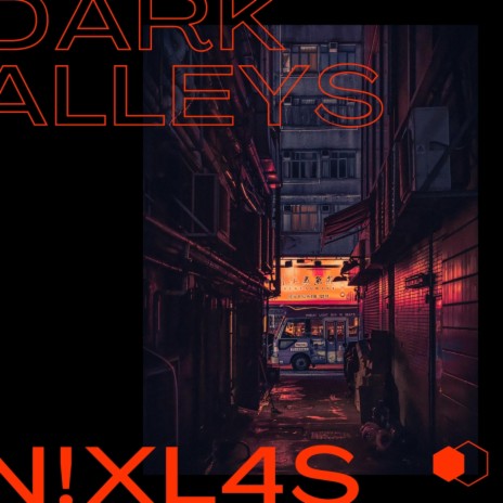 Dark Alleys