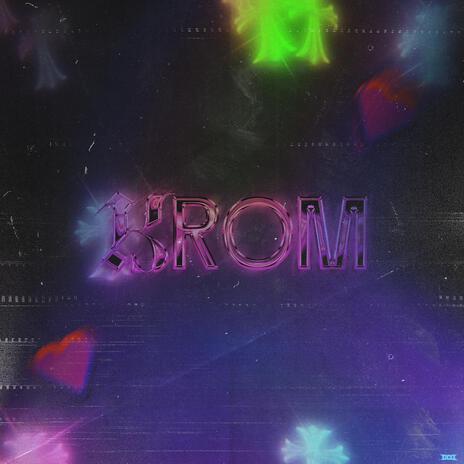 KROM | Boomplay Music