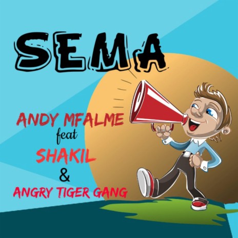Sema (feat. Angry Tiger Gang & Shakil) | Boomplay Music
