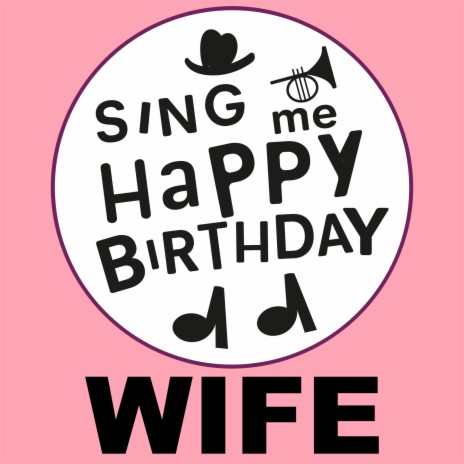 Happy Birthday Wife (Jazz Version) | Boomplay Music