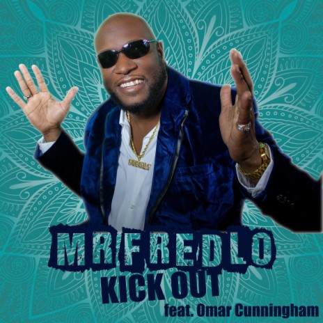 Kick Out ft. Omar Cunningham | Boomplay Music
