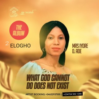 Elogho by Mrs. Iyore D. Ade