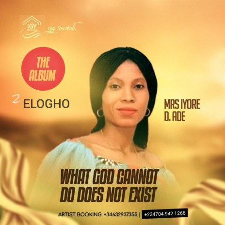 Elogho by Mrs. Iyore D. Ade | Boomplay Music