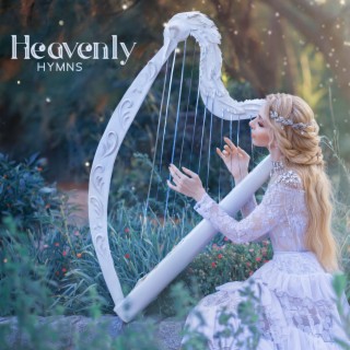 Heavenly Hymns: Harp Music for Prayer