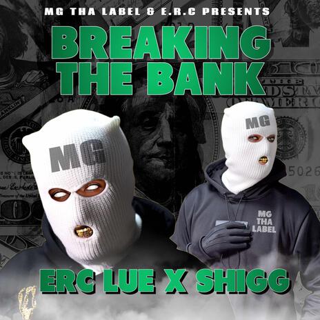 Braking the Bank ft. Shigg | Boomplay Music