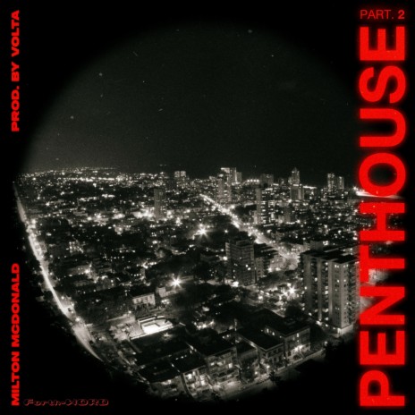 Penthouse, Pt. 2 ft. Volta | Boomplay Music