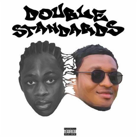 Double Standards ft. Teeben | Boomplay Music