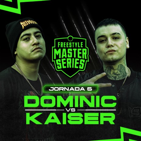 Deluxe Dominic Vs Kaiser - Dominic Vs Kaiser (Live) ft. Dominic, Kaiser Oficial & Dannyteks | Boomplay Music