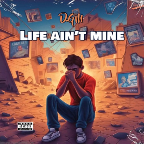 Life Ain’t Mine | Boomplay Music