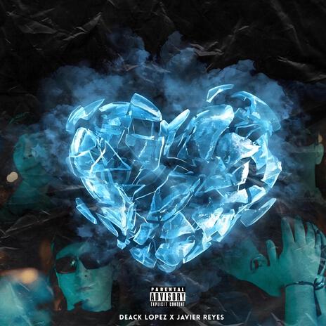 Corazón De Hielo ft. Deack Lopez | Boomplay Music