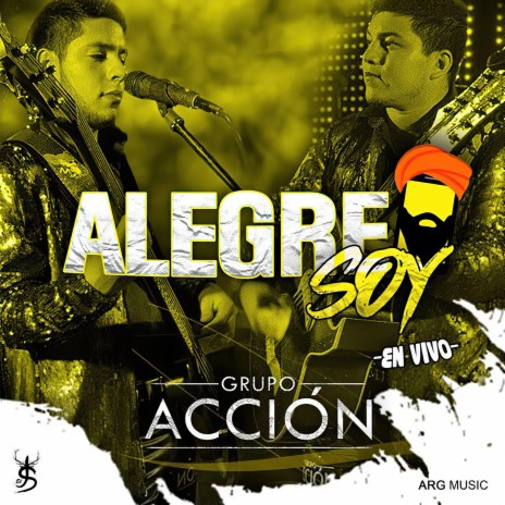 Alegre Soy (En Vivo) | Boomplay Music