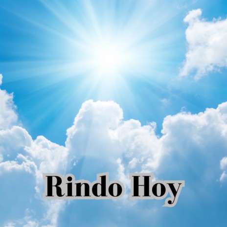 Rindo Hoy ft. Grupo Nueva Vida | Boomplay Music