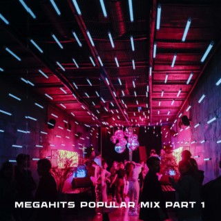 Megahits Popular Mix Part 1