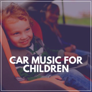 Car Music for Children