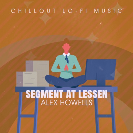 Segment at Lessen (Lofai@02) | Boomplay Music