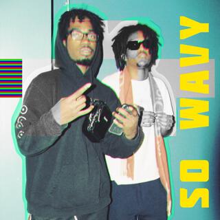 So Wavy ft. Madara TBH lyrics | Boomplay Music