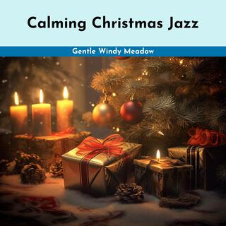 Calming Christmas Jazz