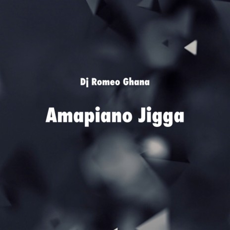 Amapiano Jigga | Boomplay Music