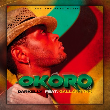 Okoro ft. Gallantyno | Boomplay Music