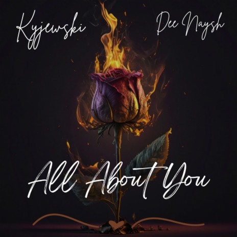 All About You ft. DeeNaysh | Boomplay Music