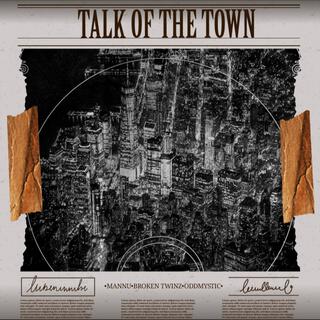 Talk Of The Town (Mi Camino)