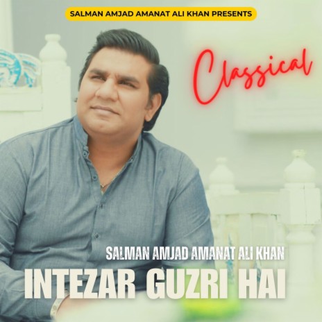 Intezar Guzri Hai | Boomplay Music