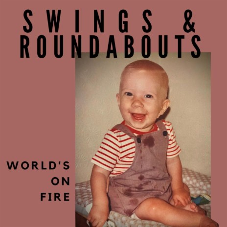 World’s on Fire (Single Edit) | Boomplay Music