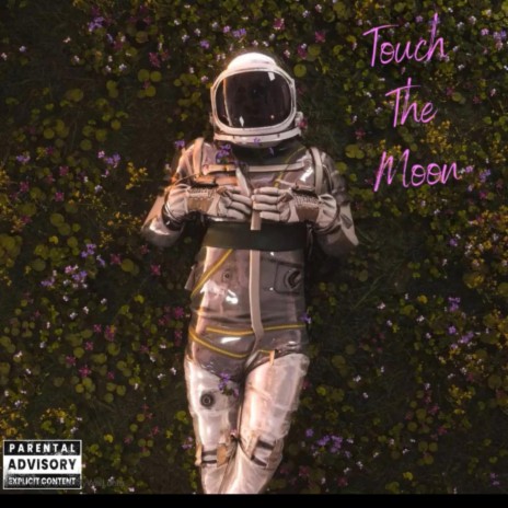 Touch The Moon | Boomplay Music