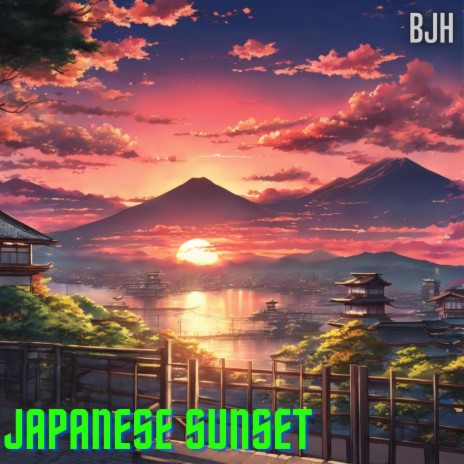 Japanese Sunset | Boomplay Music