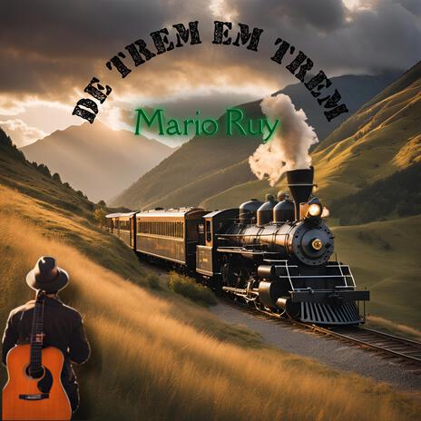 De Trem em Trem | Boomplay Music