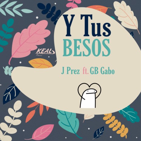 Y Tus Besos ft. GB Gabo | Boomplay Music