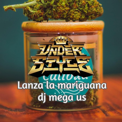 Lanza la marihuana | Boomplay Music