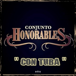 Honorables Con Tuba