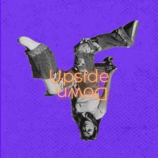 Upside Down lyrics | Boomplay Music