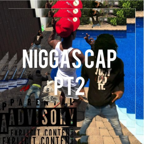 Niggas cap Pt. 2 (Official audio) | Boomplay Music