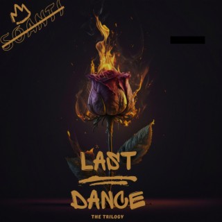 Last Dance The Trilogy