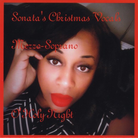 Sonata's Christmas Vocals: Mezzo-Soprano O'Holy Night | Boomplay Music