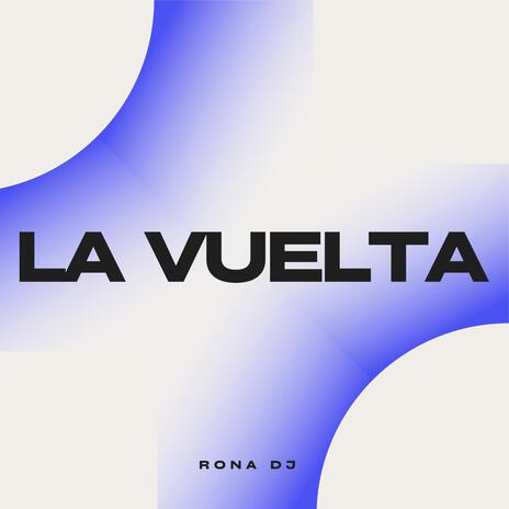 La Vuelta | Boomplay Music