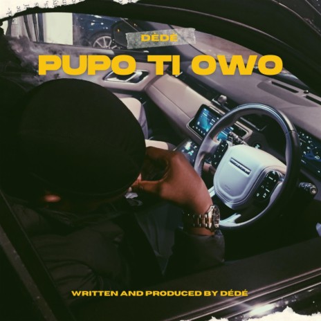 Pupo Ti Owo | Boomplay Music
