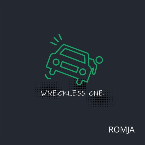 Wreckless One | Boomplay Music