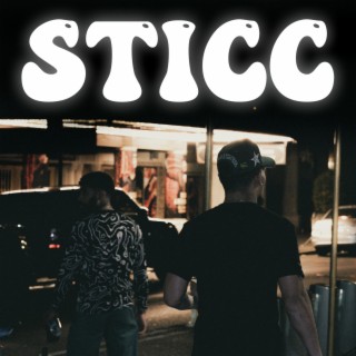 STICC ft. RollingForSnipe lyrics | Boomplay Music