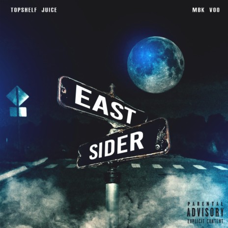 East Sider ft. MBK Voo | Boomplay Music