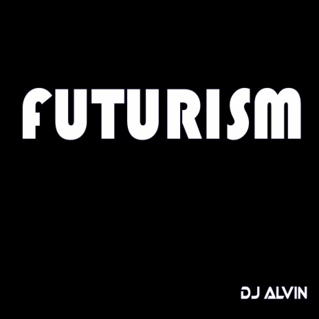 Futurism | Boomplay Music