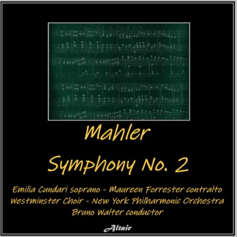 Symphony NO. 2 in C Minor: V. Pt 2 - Wieder Zurueckhaltend - Langsam - Misterioso ft. Emilia Cundari, Maureen Forrester & Westminster Choir | Boomplay Music