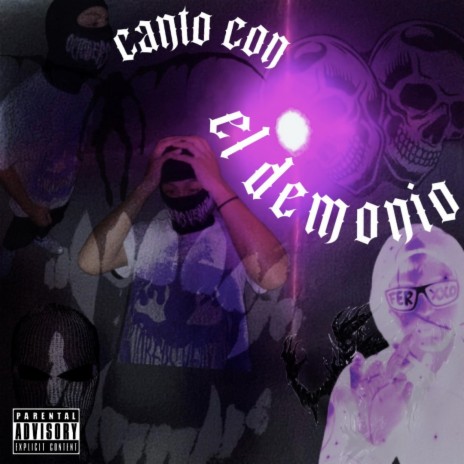 CANTE CON LOS DEMONIOS ft. Fercho & FUXKPANDA