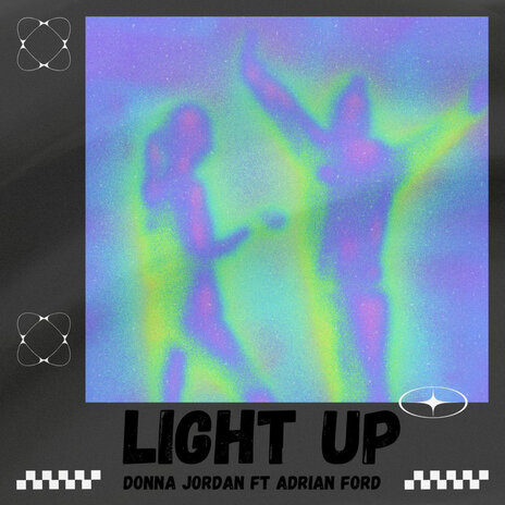 Light Up ft. Donna Jordan