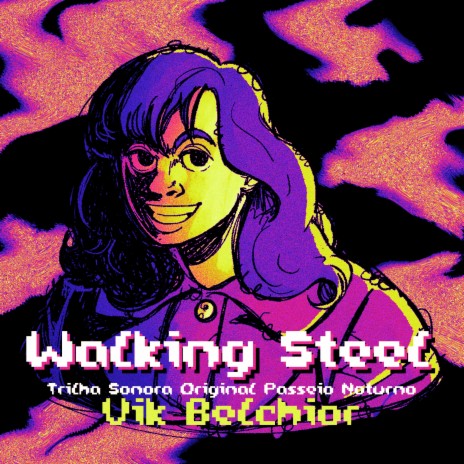 Walking Steel (Trilha Sonora Original Passeio Noturno) | Boomplay Music