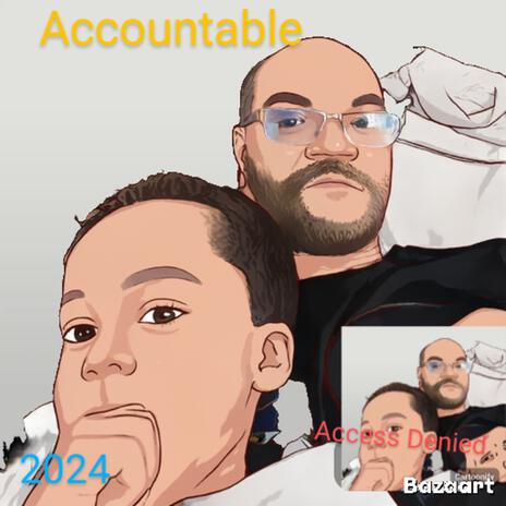 Accountable | Boomplay Music